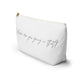 Where Are You Going in That? T-bottom Accessory Pouch (Large and Small Sizes)